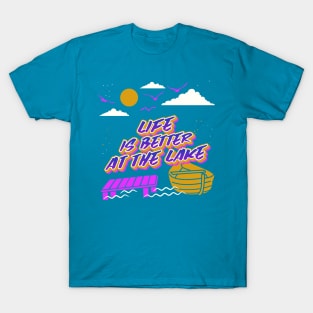 Life is Better At the Lake T-Shirt